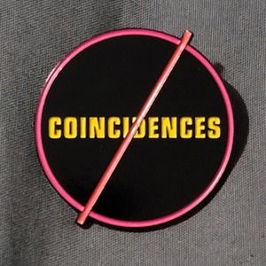 COPY - Continual Coincidences Custom NO COINCIDENCES  Logo Lapel Pin
